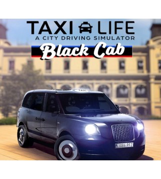 Taxi Life: A City Driving Simulator - Black Cab DLC Steam Key GLOBAL